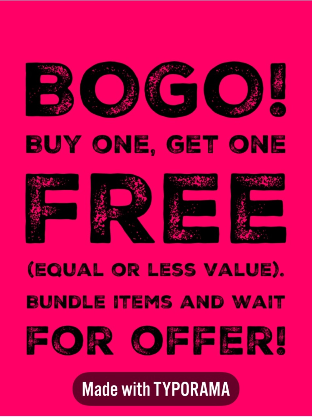 BOGO buy one, get one free